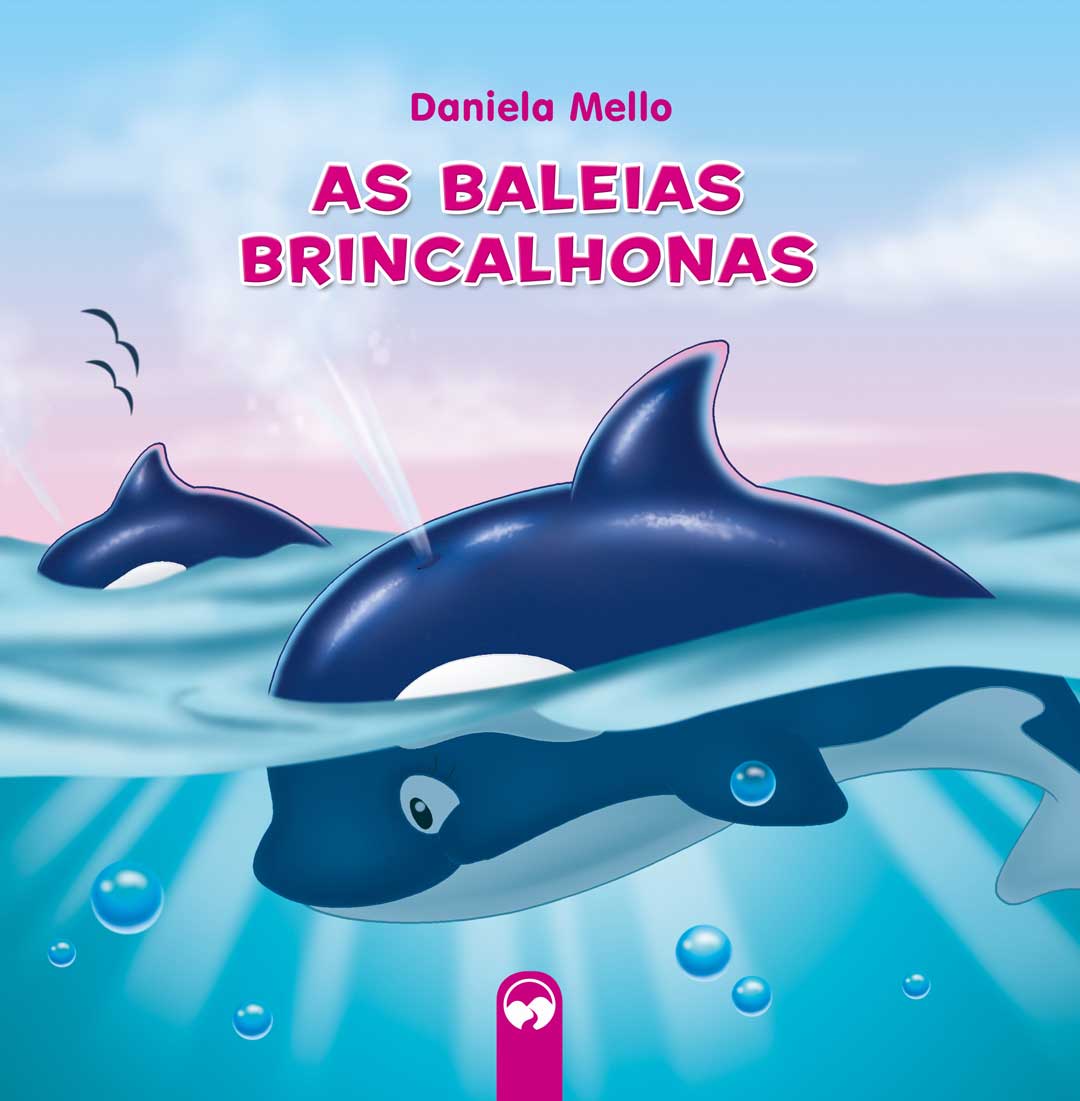 As Baleias Brincalhonas - Literatura Encantada