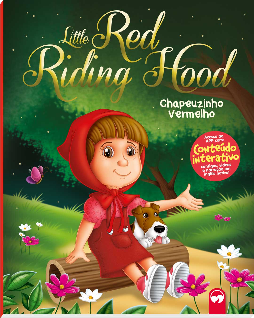 Little Red Riding Hood (Chapeuzinho Vermelho) - Meu Primeiro Livro Bilíngue