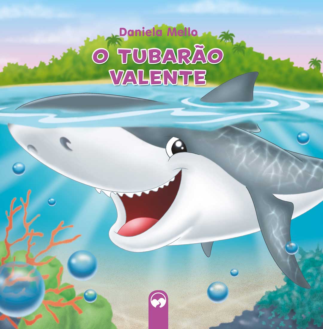 O Tubarão Valente - Literatura Encantada
