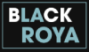 BLACK ROYA