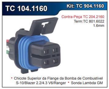CONECTOR 4 VIAS BOMBA COMB GM S-10 /12 BLAZER TC - Chicotes 104.1160