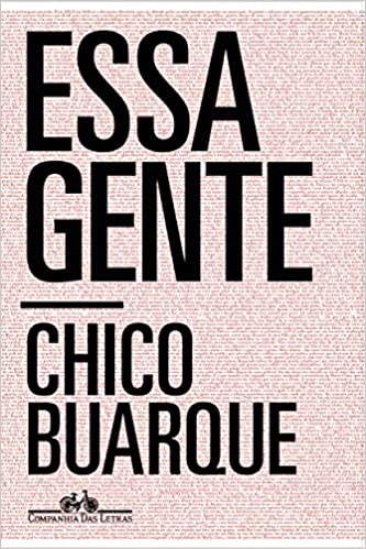 Livro Essa Gente - Chico Buarque