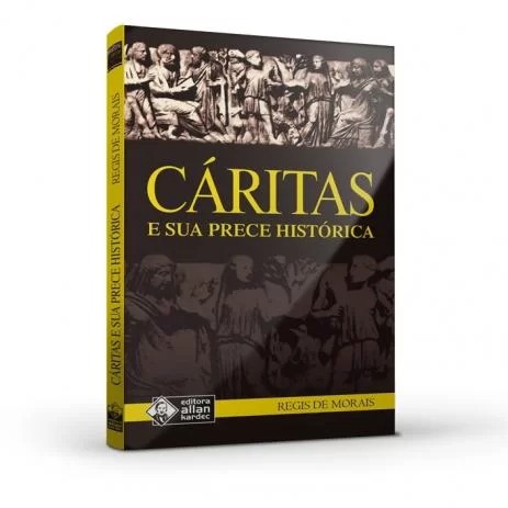 Cáritas E Sua Prece Histórica