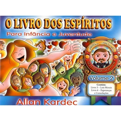 Livro dos Espíritos para Infância e Juventude - Vol.2