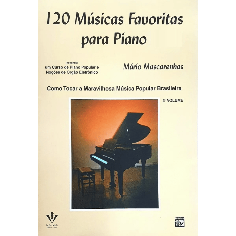 120 Músicas Favoritas para Piano - Mário Mascarenhas 3 Volume