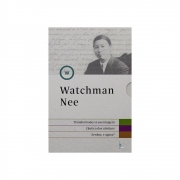 Coleção Watchman Nee - Vida Cristã - Crescimento Espiritual - Watchman Nee - Vida