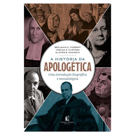 A História Da Apologética - Vários Autores