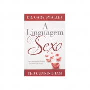 Livro: A Linguagem Do Sexo | Gary Smalley