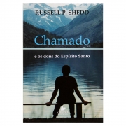 Livro: Chamado e Os Dons do Espírito Santo | Russel P. Shedd
