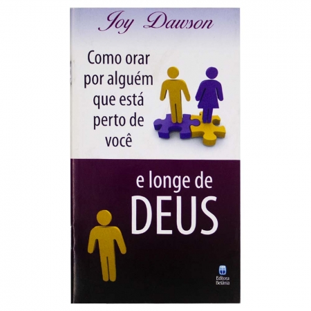 Livro: Como Orar por Alguém Que Está Perto | Livreto | Joy Dawson