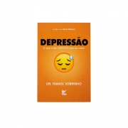 Livro: Depressão O Que Todo Cristão Precisa Saber | Ismael Sobrinho