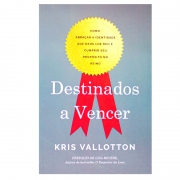 Livro: Destinados A Vencer | Kris Vallotton