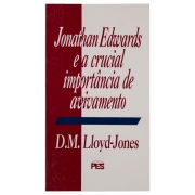 Livro: Jonathan Edwards E A Crucial Importância De Avivamento | D. Martyn Lloyd-jones