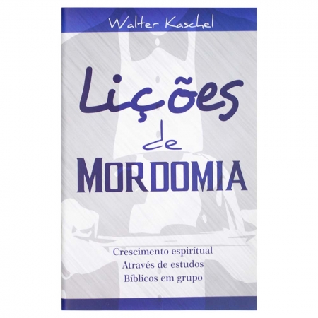 Livro: Lições de Mordomia | Livreto | Walter Kaschel