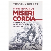 Livros: Ministerios De Misericordia - Timothy Keller