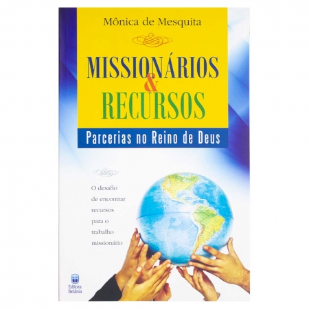 Livro: Missionários e Recursos  | Mônica de Mesquita