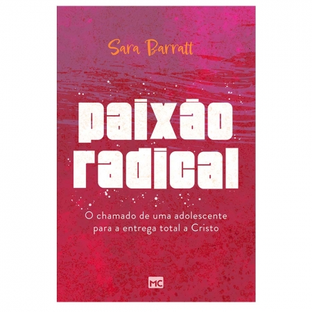Livro Paixão Radical Sara Barratt