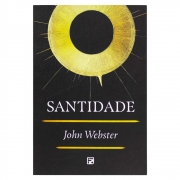 Livro: Santidade | John Webster