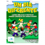 Livro: Um Dia Diferente | Lois Keffer