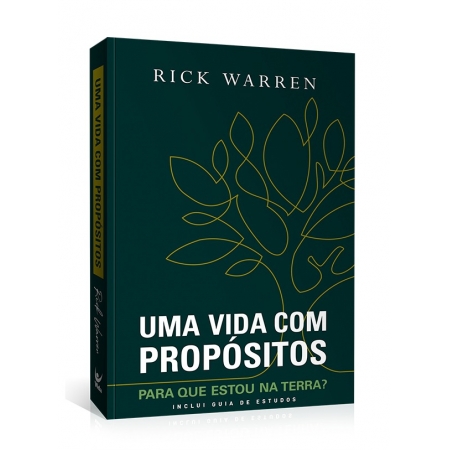Uma Vida Com Propósitos - Rick Warren - Com Guia de Estudos