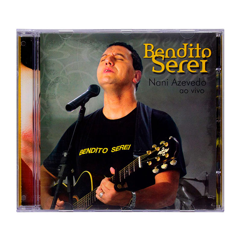 CD Bendito Serei | Nani Azevedo