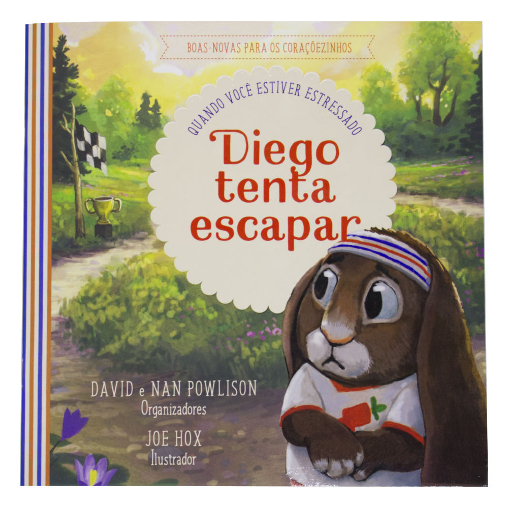 Diego Tenta Escapar - David e Nan Powlison