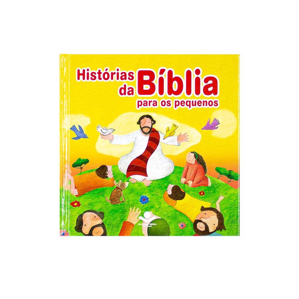 Histórias Da Bíblia Para Os Pequenos | Infantil | Capa Dura | Amarela