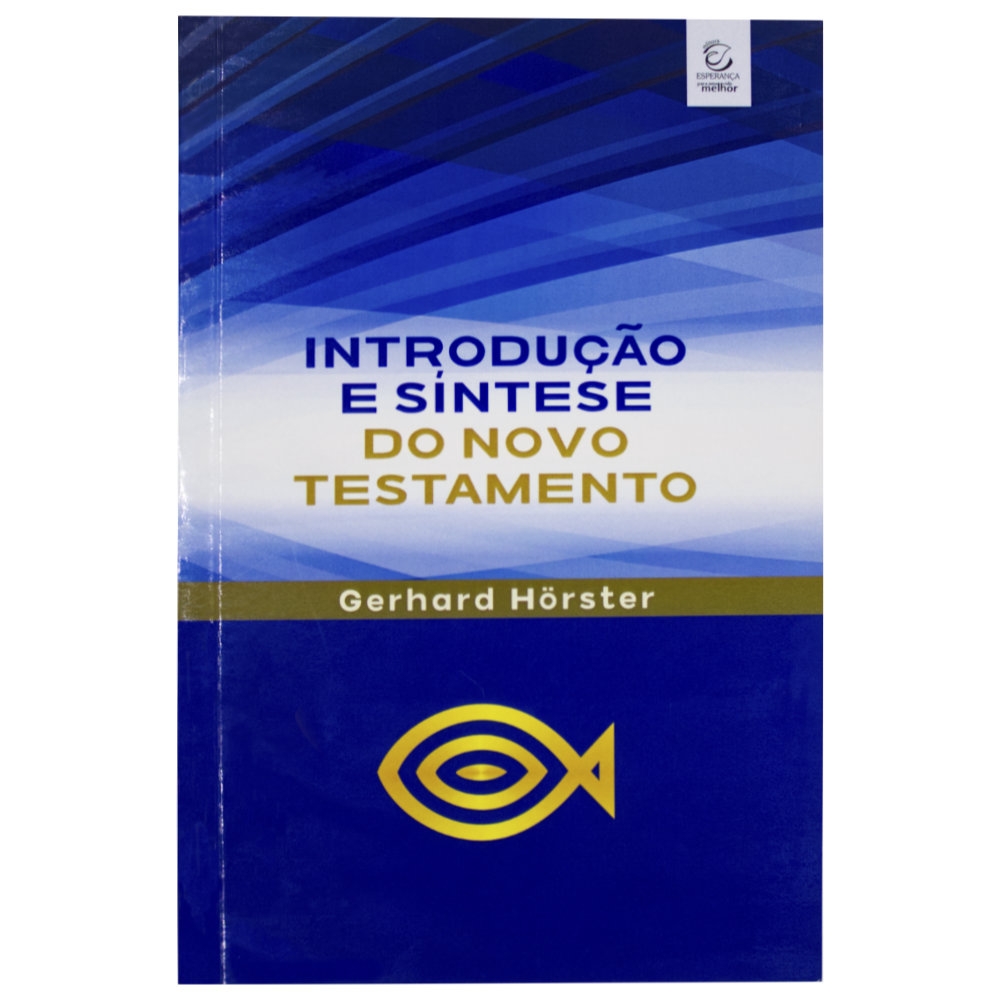 Introdução E Síntese Do Novo Testamento - Gerard Horster