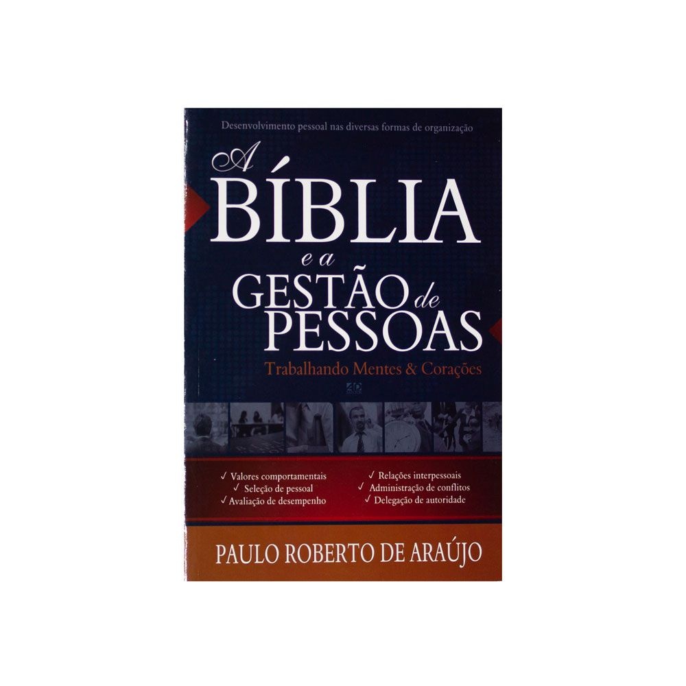 Livro: A Bíblia E A Gestão De Pessoas | Paulo Roberto De Araújo