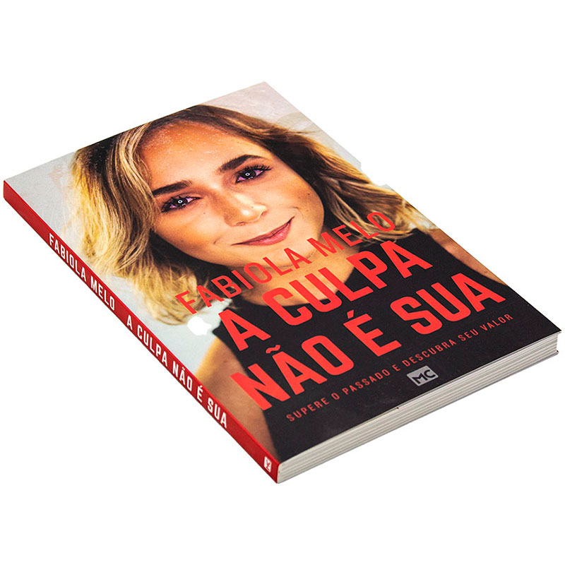 Livro: A Culpa Não É Sua | Fabiola Melo
