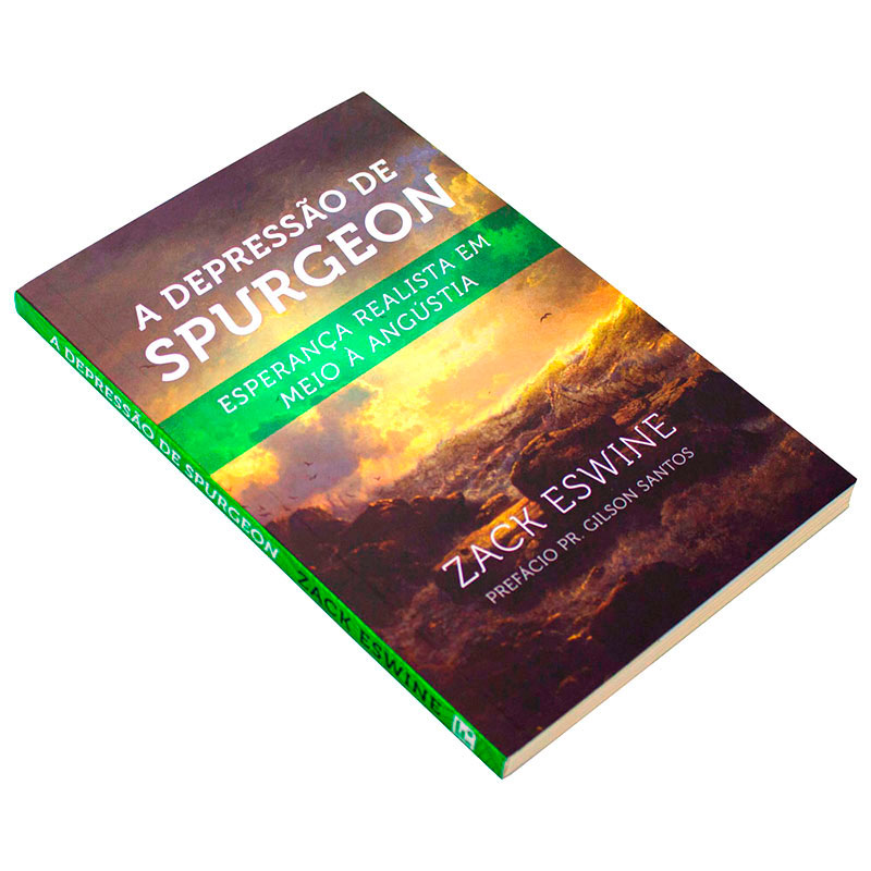 Livro: A Depressão de Spurgeon | Zack Eswine