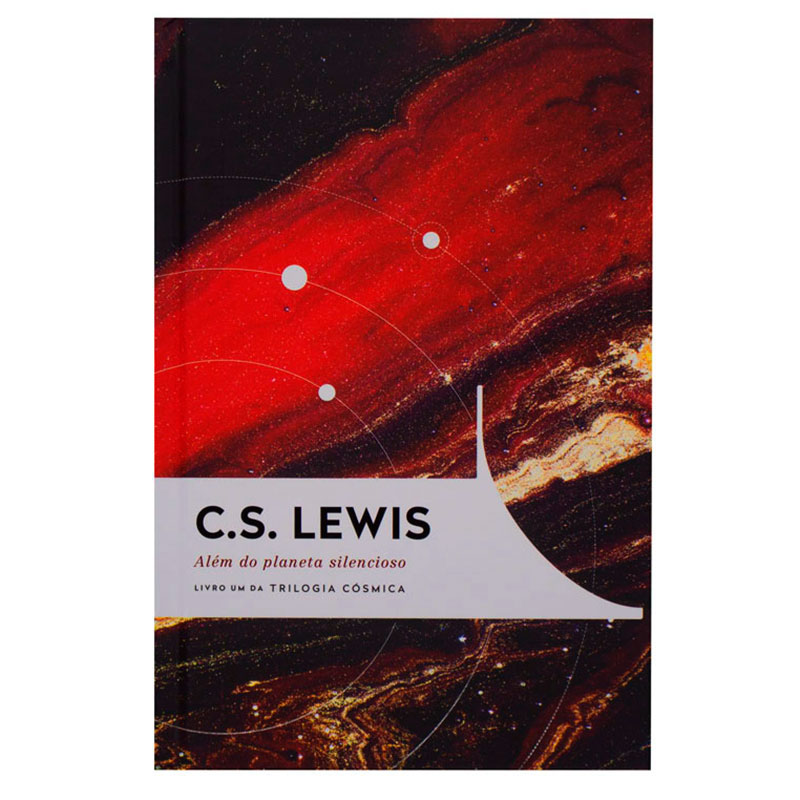 Livro: Além Do Planeta Silencioso | C. S. Lewis