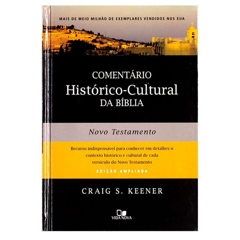Livro: Comentário Histórico Cultural NT | Craig S. Keener