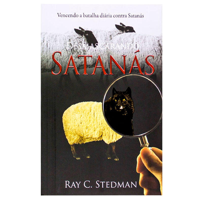 Livro: Desmascarando Satanás | Ray C. Stedman