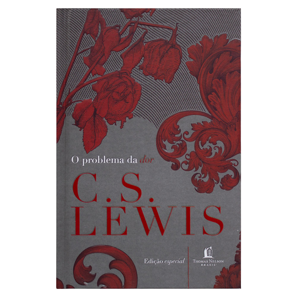 O Problema Da Dor - C.S. Lewis
