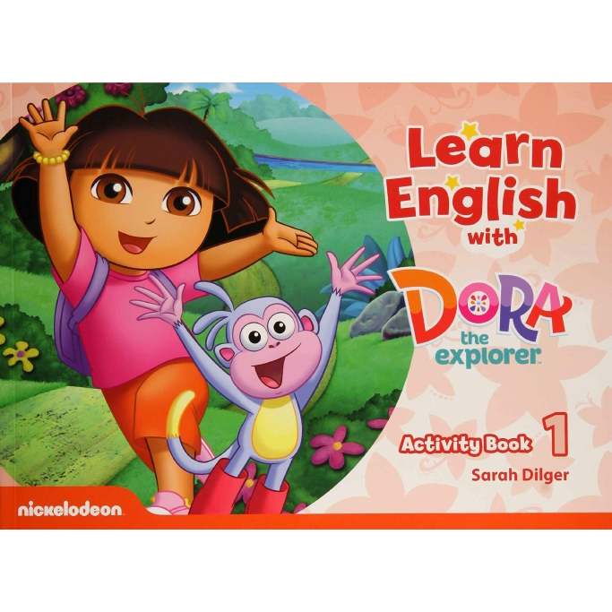 LEARN ENGLISH WITH DORA THE EXPLORER ACTIVITY BOOK 1