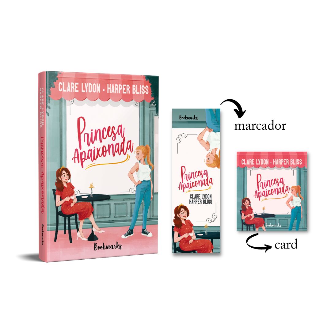 Princesa Apaixonada  - Editora Bookmarks