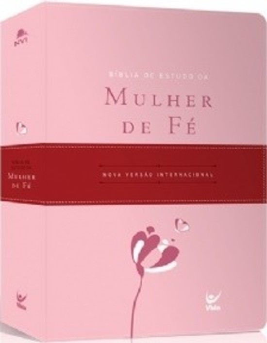 Bíblia de Estudo da Mulher de Fé - Capa Luxo Rosa