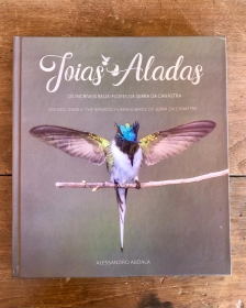Livro Joias Aladas, os incríveis beija-flores da Serra da Canastra