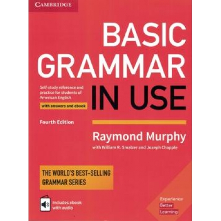 Basic Grammar In Use Sb With Answers And Interactive Ebook - Self-study Reference And Practice For Students Of American English - 4th Ed