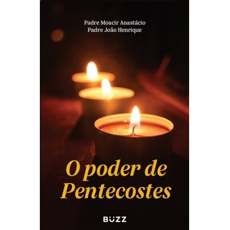 O PODER DE PENTECOSTES