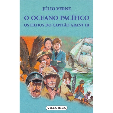 OCEANO PACIFICO - FILHOS DO CAPITAO GRANT