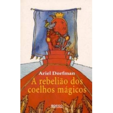 Rebeliao dos Coelhos Magicos, a - Col. Grandes Autores para Pequenos Leitor