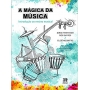 MAGICA DA MUSICA, A