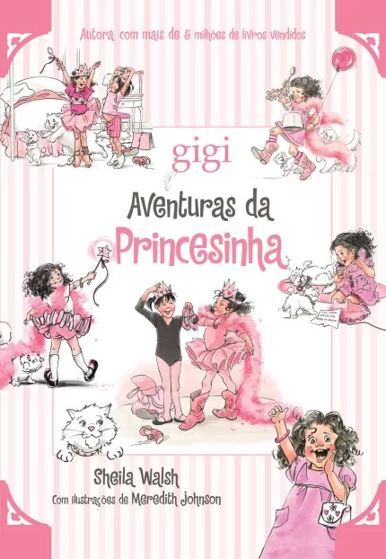 AVENTURAS DA PRINCESINHA - GIGI