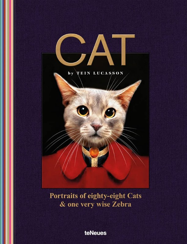 CAT: PORTRAITS OF EIGHTY-EIGHT CATS & ONE VERY WISE ZEBRA