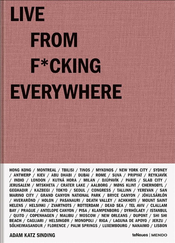 LIVE FROM F*CKING EVERYWHERE