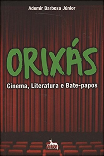 Orixas - Cinema, Literatura e Bate-papos