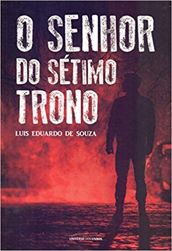 SENHOR DO SETIMO TRONO, O