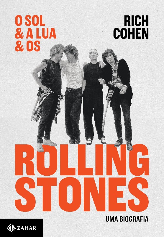 Sol e a Lua e os Rolling Stones, o - Uma Biografia